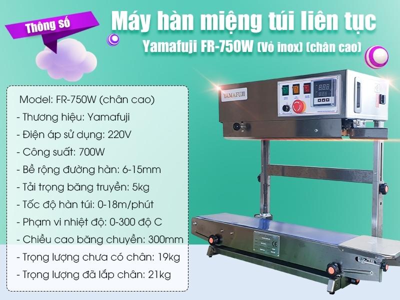 Thông số của máy hàn miệng túi dạng dứng Yamafuji FR-750W 