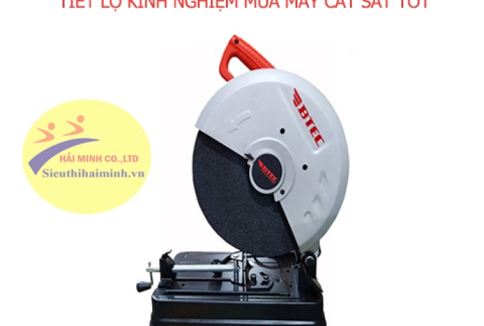 TIẾT LỘ KINH NGHIỆM MUA MÁY CẮT SẮT TỐT DÀNH CHO BẠN