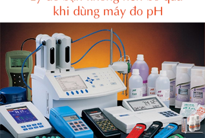 Top 10 lý do bạn không nên bỏ qua khi dùng máy đo pH
