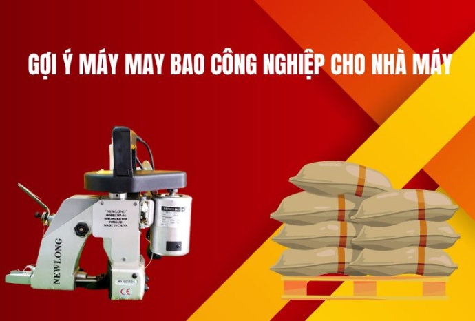 Gợi ý Máy May Bao Công Nghiệp Cho Nhà Máy
