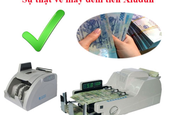 Sự thật về máy đếm tiền xiudun có thể bạn chưa biết