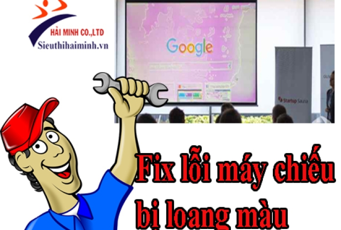 Nguyên nhân máy chiếu bị loang màu và cách xử lý lỗi