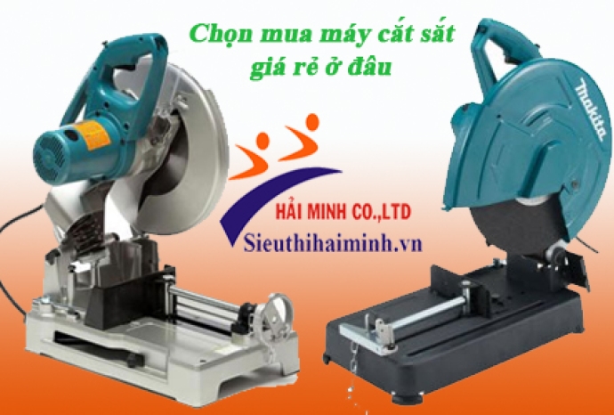 Chọn mua máy cắt sắt giá rẻ ở đâu