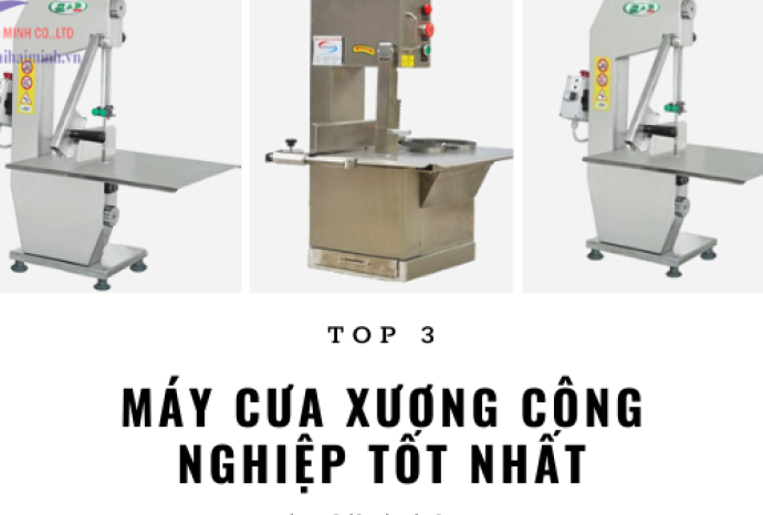 Top 3 máy cưa xương công nghiệp tốt nhất