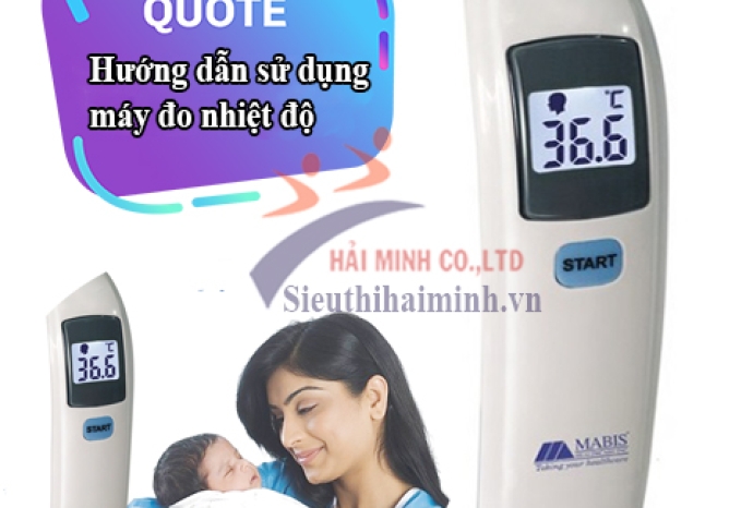Hướng dẫn sử dụng máy đo nhiệt độ mabis CHI TIẾT
