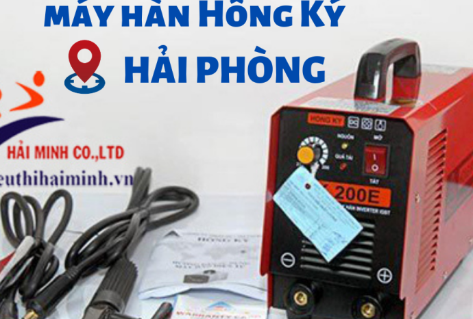 [Hải Phòng] - bán máy hàn Hồng Ký chính hãng?