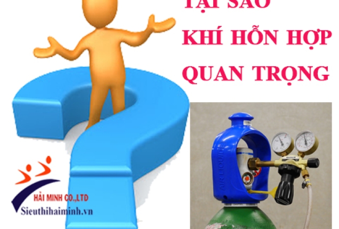 Tại sao khí pha trộn lại quan trọng trong hàn