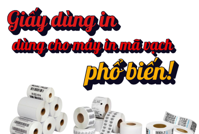 Giấy dùng in tem mã vạch phổ biến