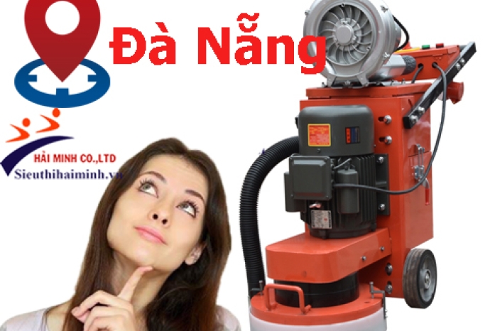 Máy mài sàn hút bụi nào tốt, nên mua ở đâu tại Đà Nẵng ?