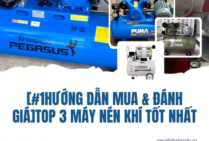 [#1Hướng dẫn mua & đánh giá]Top 3 máy nén khí tốt nhất