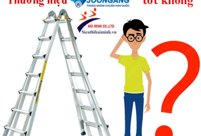 Joongang - Thương hiệu thang nhôm Hàn Quốc tốt không