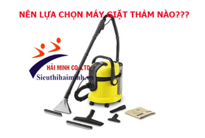 Lựa Chọn Máy Giặt Thảm Phun Hút Phù Hợp Với Nhu Cầu