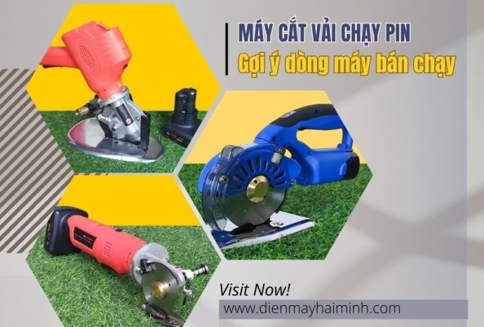 Máy cắt vải chạy pin – Gợi ý dòng máy bán chạy