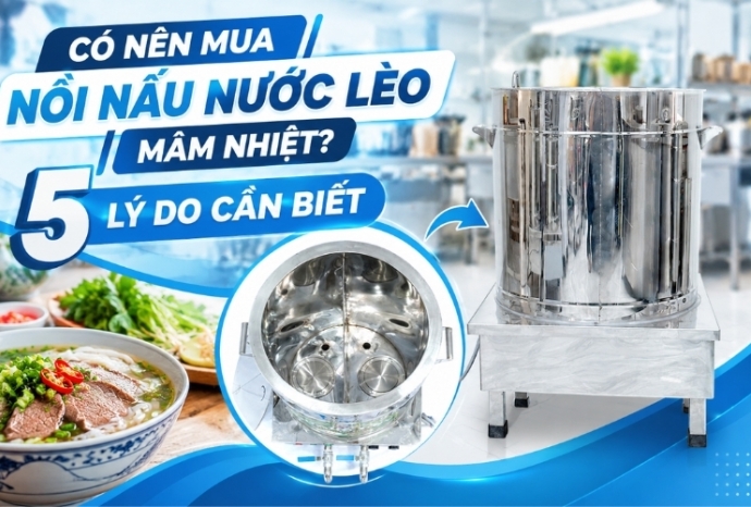Có Nên Mua Nồi Nấu Nước Lèo Mâm Nhiệt? 5 Lý Do Cần Biết