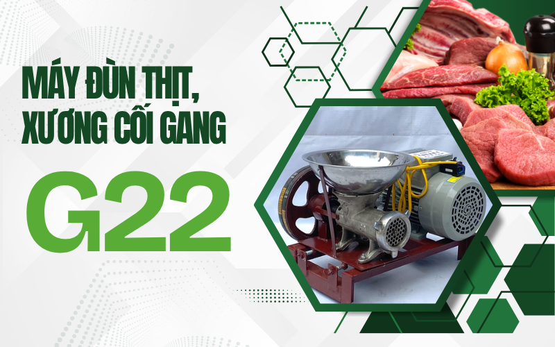 Máy đùn thịt, xương cối gang G22