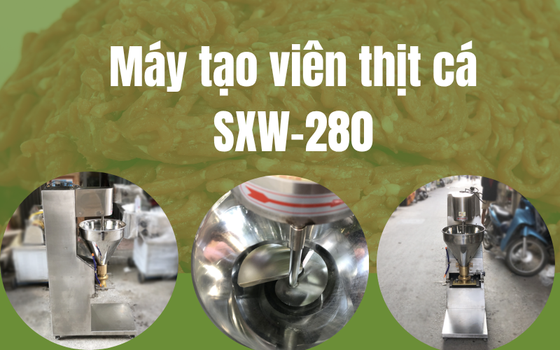 Máy tạo viên thịt cá SXW-280