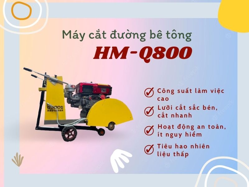 Máy cắt đường bê tông HM-Q800 (Cắt sâu 32cm)