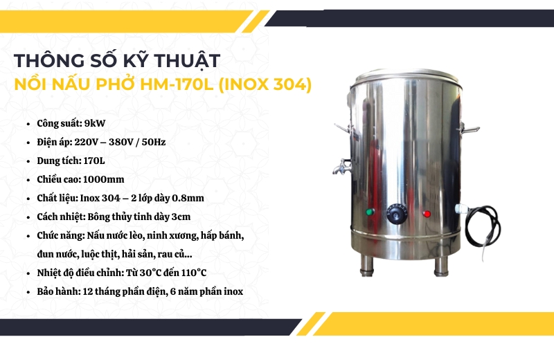 Thông số kỹ thuật của nồi nấu phở HM-170L (inox 304)