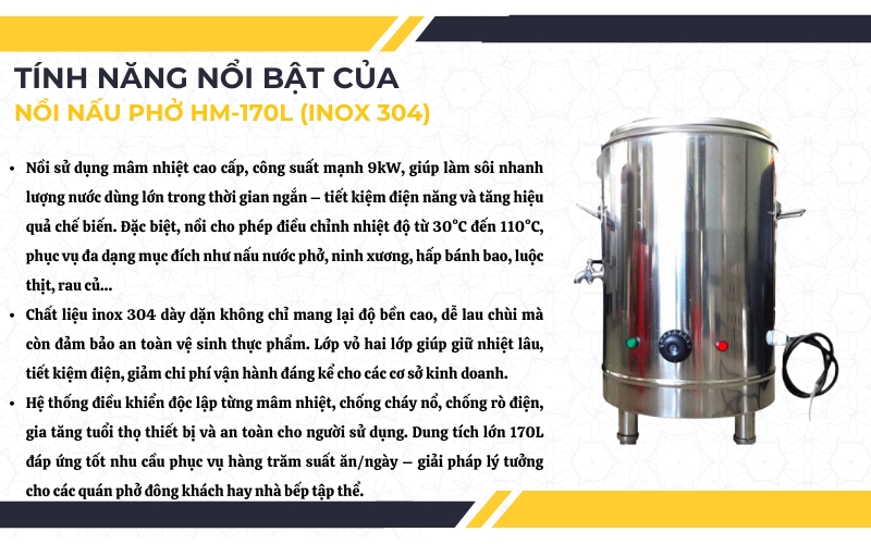 Tính năng nổi bật của nồi nấu phở HM-170L