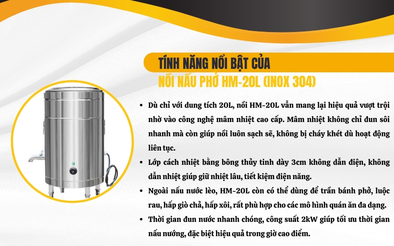 Tính năng nổi bật của nồi nấu phở HM-20L