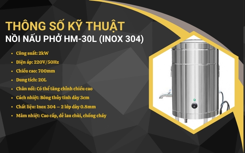 Thông số kỹ thuật của nồi nấu phở HM-30L (inox 304)