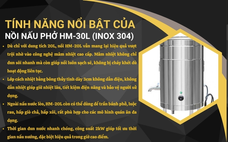 Tính năng nổi bật của nồi nấu phở HM-30L