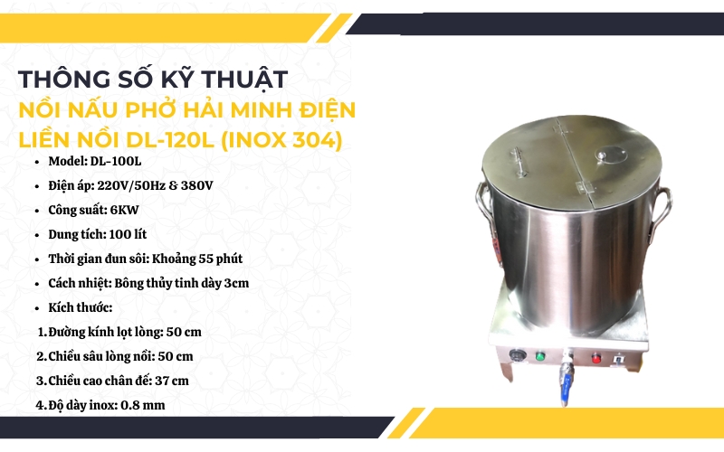 Thông số kỹ thuật của nồi nấu phở điện DL-120L (inox 304)