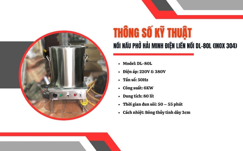 Thông số kỹ thuật của nồi nấu phở điện DL-80L (inox 304)