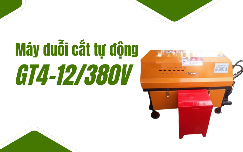 Máy duỗi cắt tự động GT4-12/380V