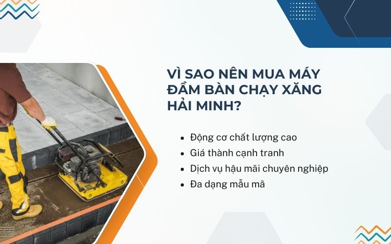Vì sao nên mua máy đầm bàn chạy xăng Hải Minh?