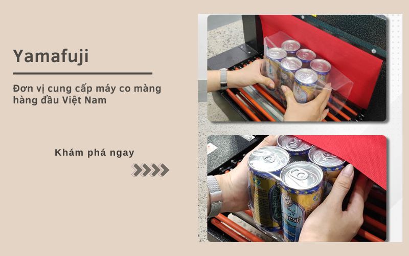 Yamafuji - Đơn vị cung cấp máy co màng hàng đầu Việt Nam