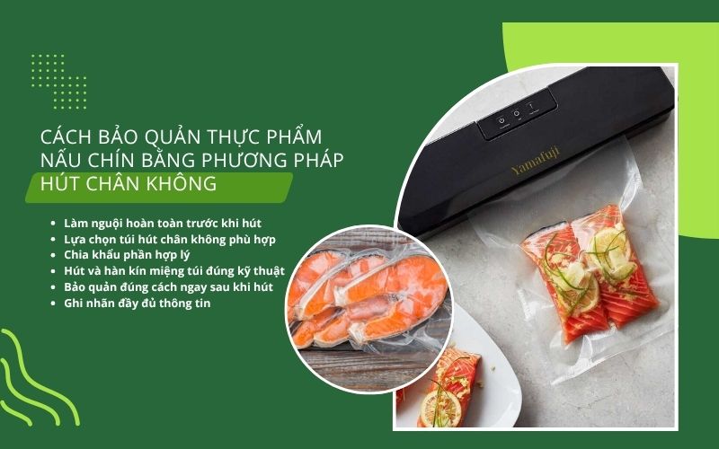 Cách bảo quản thực phẩm nấu chín bằng phương pháp hút chân không