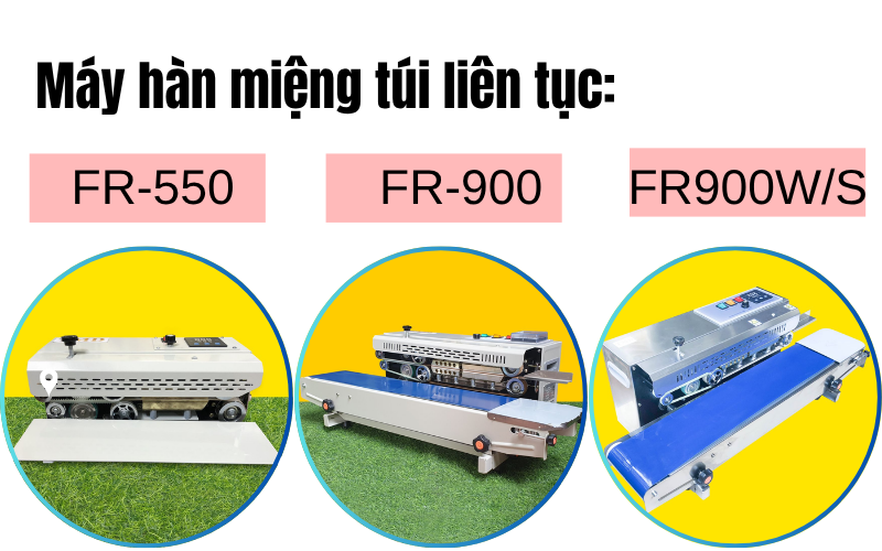 Bật mí top máy hàn miệng túi chất lượng? Nên mua loại nào