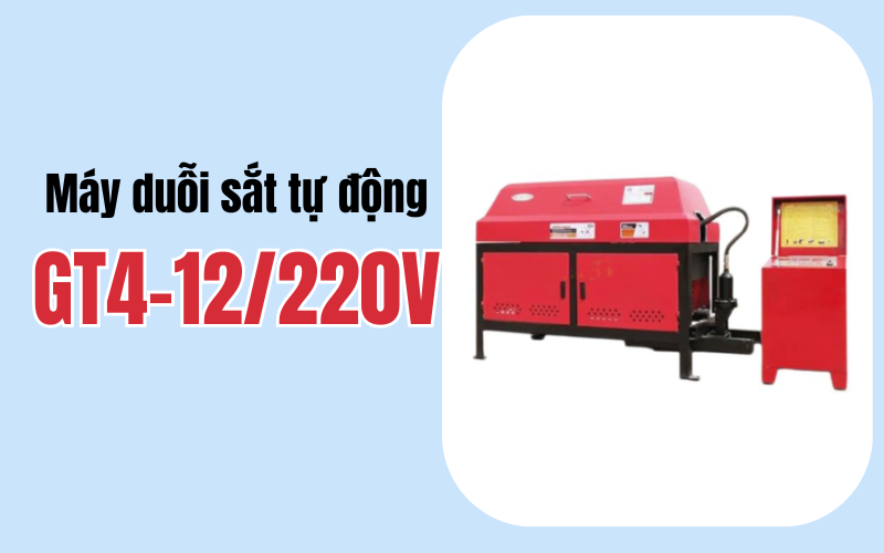 Máy duỗi sắt tự động GT4-12/220V