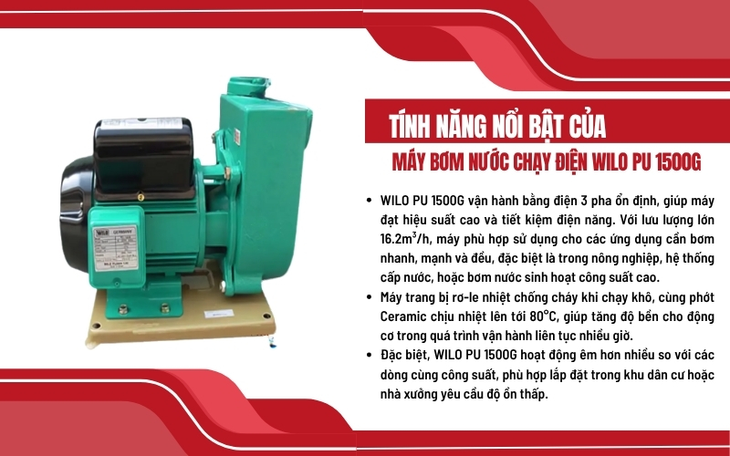 Tính năng nổi bật của máy bơm nước WILO PU 1500G