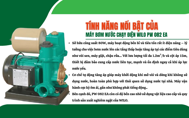 Tính năng nổi bật của máy bơm nước WILO PW 082 EA