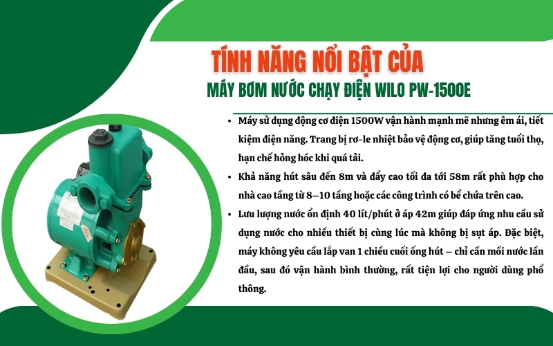 Tính năng nổi bật của máy bơm nước WILO PW-1500E