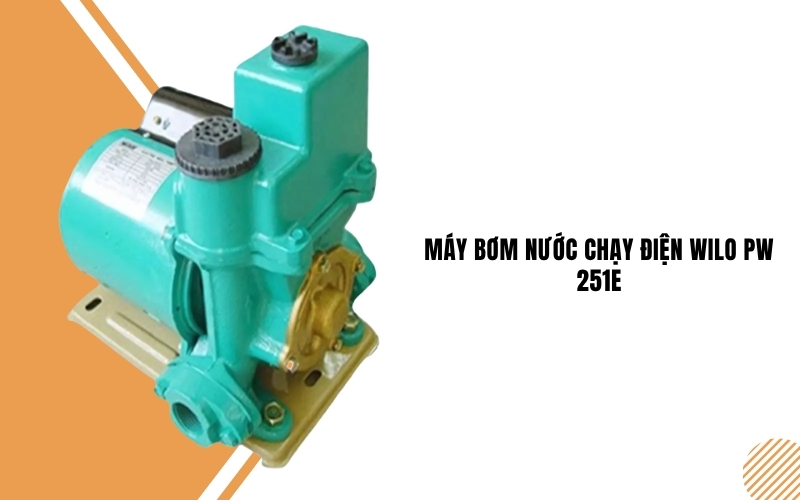 Máy bơm nước chạy điện WILO PW 251E