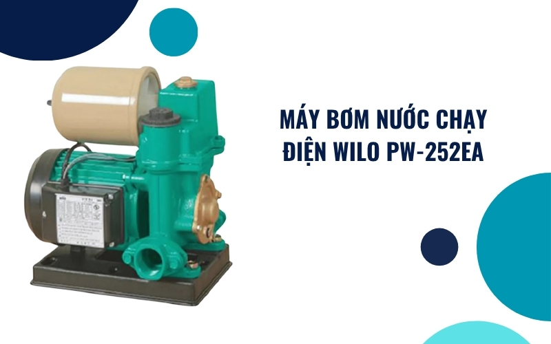 Máy bơm nước chạy điện WILO PW-252EA