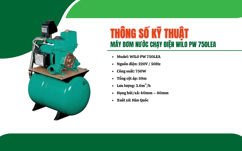 Thông số kỹ thuật của máy bơm nước WILO PW 750LEA