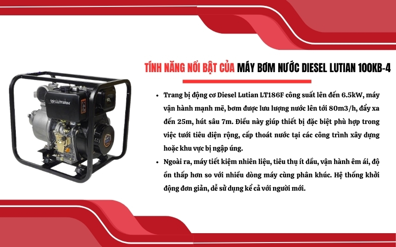 Tính năng nổi bật của Máy bơm nước Diesel Lutian 100KB-4