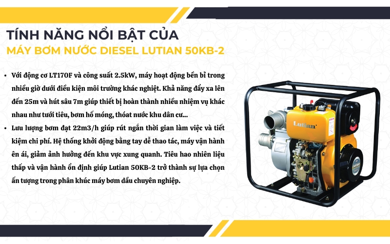 Tính năng nổi bật của máy bơm nước Diesel Lutian 50KB-2