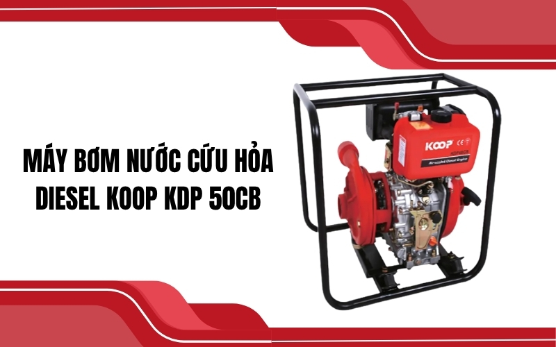 Máy bơm nước cứu hỏa diesel Koop KDP 50CB