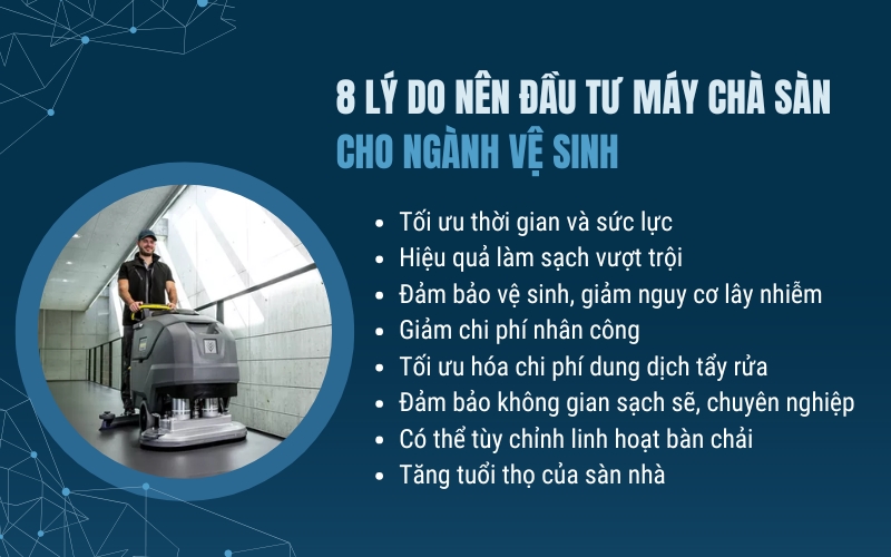 8 lý do nên đầu tư máy chà sàn cho ngành vệ sinh