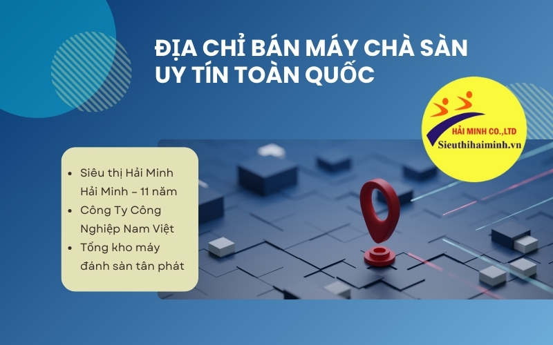 Địa chỉ bán máy chà sàn uy tín toàn quốc