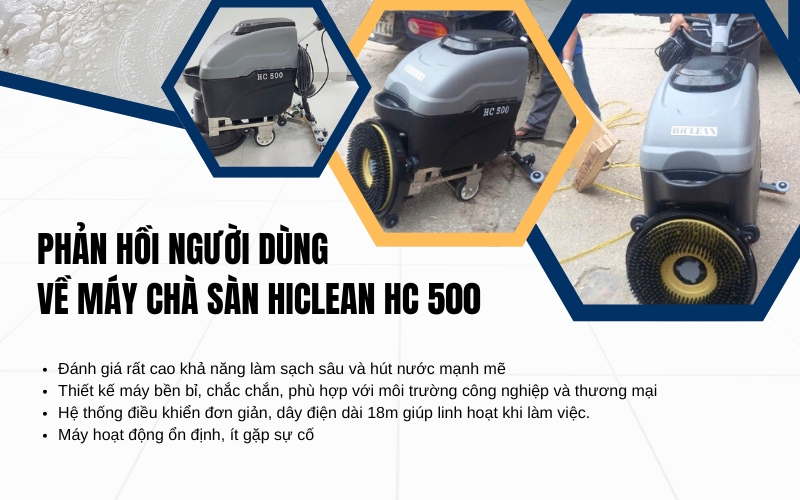 Phản hồi người dùng về máy chà sàn HiClean HC 500