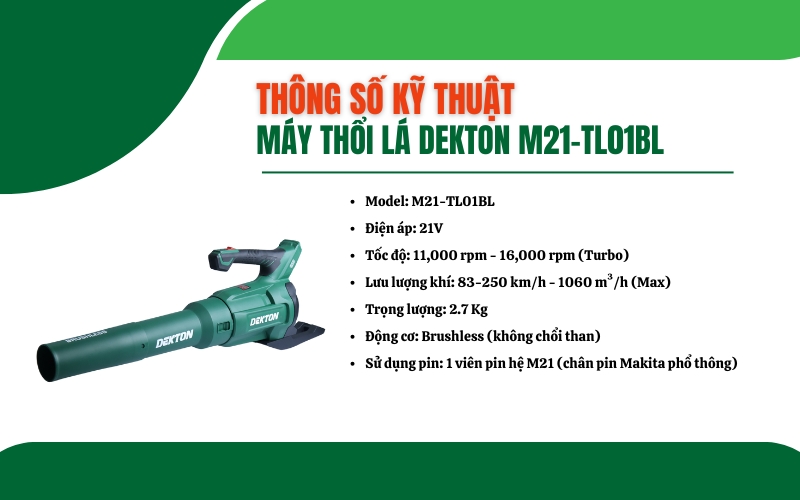 Thông số kỹ thuật của máy thổi lá Dekton M21-TL01BL