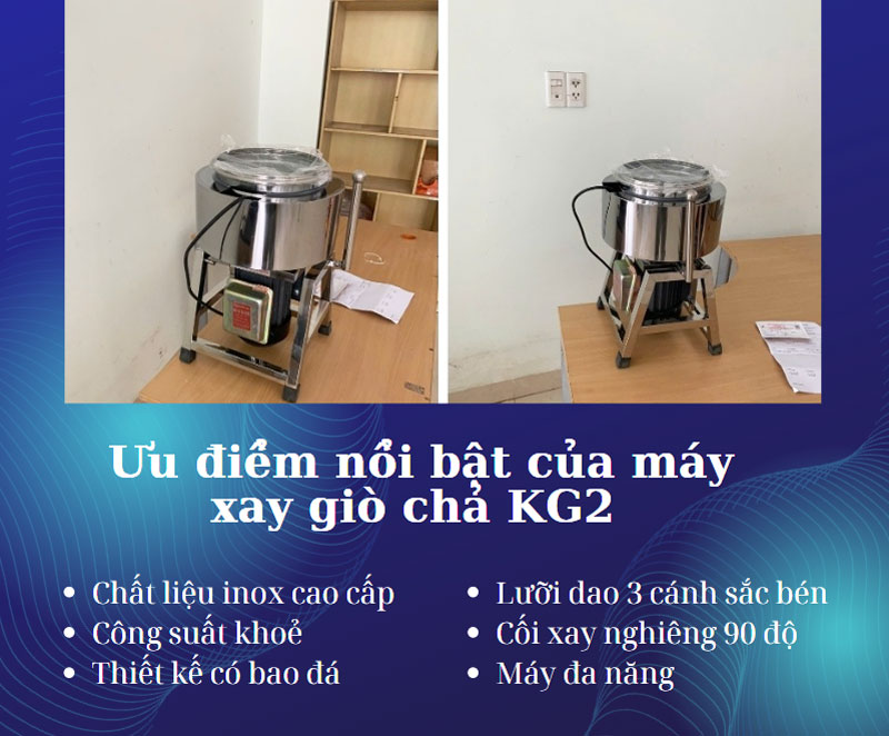 Ưu điểm nổi bật của máy xay giò chả KG2 