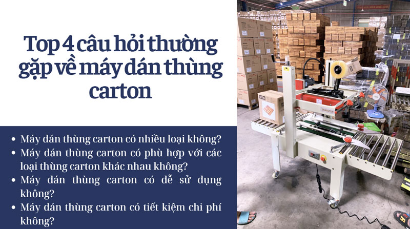 Câu hỏi thường gặp về máy dán băng keo thùng carton 