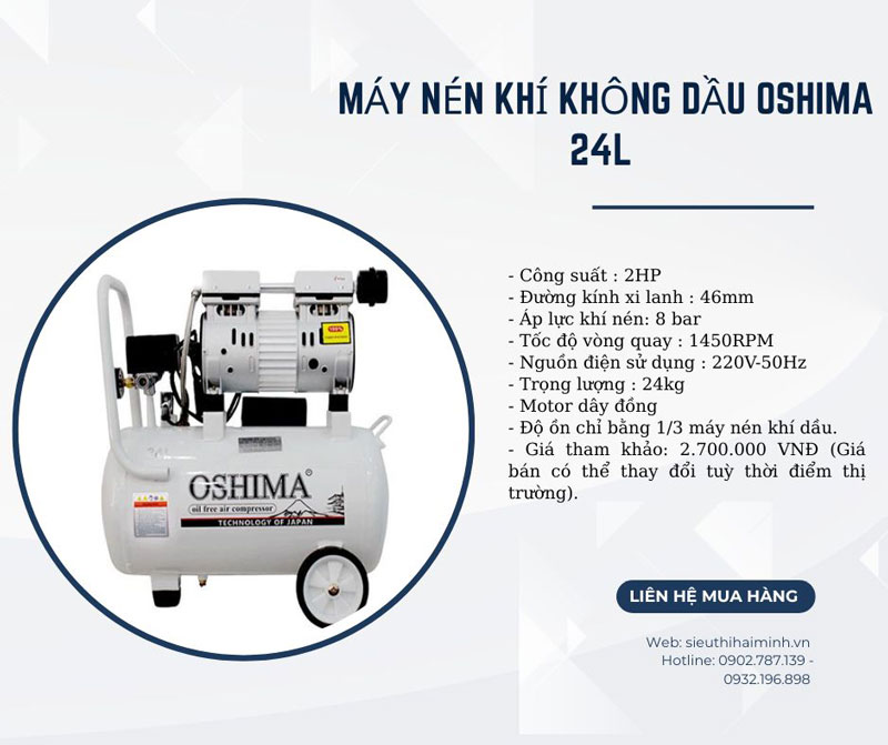 Máy nén khí không dầu OSHIMA 24L 